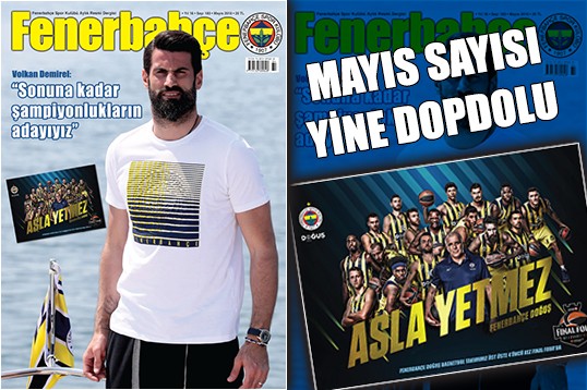 Fenerbahce Dergisi Mayis Sayisi Cikti Fenerbahce Spor Kulubu