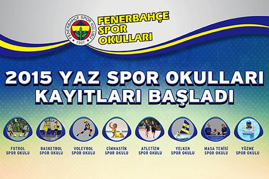 Fenerbahce Yaz Spor Okullari Kayitlari Dereagzi Lefter Kucukandonyadis Tesisleri Nde Bulunan Spor Okullari M Fenerbahce Spor Kulubu