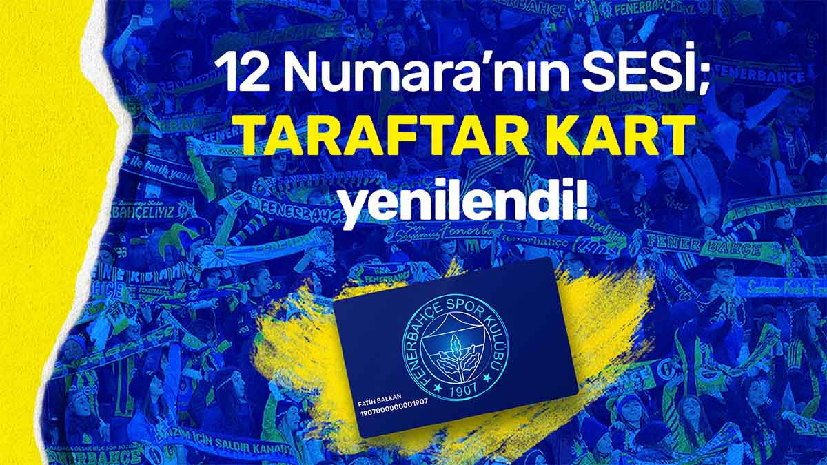 fenerbahcelinin karti taraftar kart yenilendi fenerbahce spor kulubu